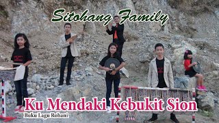 Sitohang Family - KU MENDAKI, SUNGGUH KU BANGGGA | Lagu Rohani Uning uningan