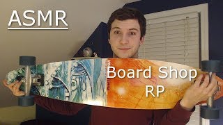 (ASMR) Your Friendly Board Shop Roleplay | Fast Tapping, Scratching, Crinkling, Whispering