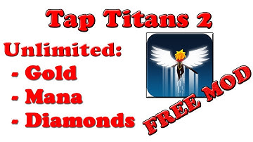 FREE! Tap Titans 2 Ver. 2.7.3 MOD APK + OBB | HACK | Unlimited: Gold, Mana, Diamonds | @G-Bo