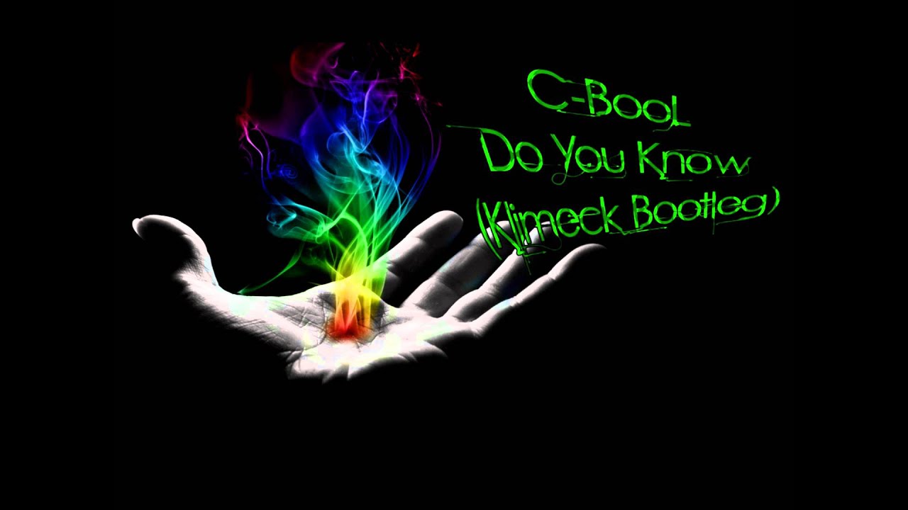 C-BooL - Do You Know (Klimeck Bootleg)
