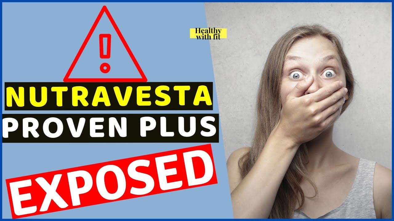 NutraVesta ProVen Plus Review 🔥 Other NutraVesta ProVen Reviews Won't Tell You This
