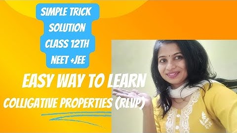 solution chapter colligative properties | R L V P |Class 12th #neet #class12th #chemistry #tricks