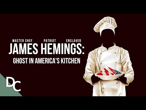 THE SLAVE WHO COOKED FOR PRESIDENTS | JAMES HEMINGS GHOST IN AMERICA’S KITCHEN