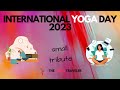 Unlock yogic wonders join the journey with the yoga traveler for international yoga day 2023