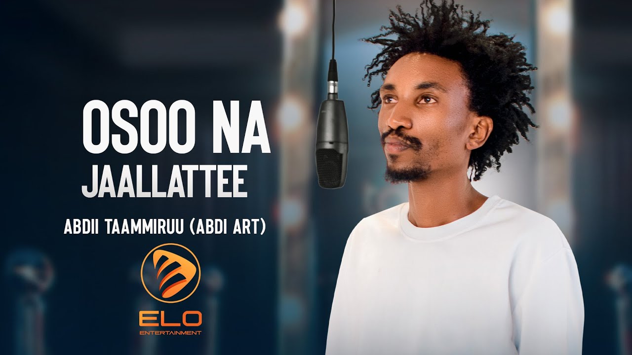 New Ethiopian Oromo Music 2024   Abdi art  Osoo Na jaallattee