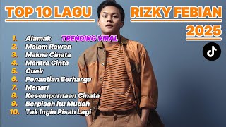 Download lagu Rizky Febian Full Album 2025 - Lagu Galau Romantis & Hits Terbaru | Kumpulan Lagu Terbaik 2025