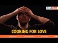 Iwan dam cooking for love