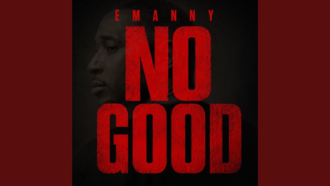 Watch No Good on YouTube Watch No Good on YouTube