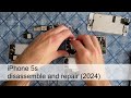Chaotic iPhone 5s disassemble and repair (2024)