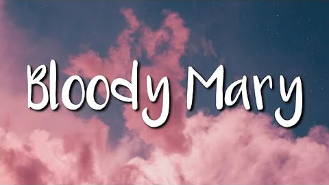 Lady Gaga - Bloody Mary (Lyrics)