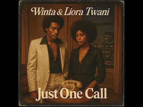 Winta Liora Twani Just One Call Part 1 2