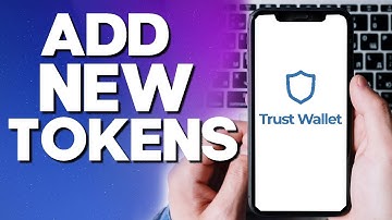 How To Add New Tokens To Your Trust Wallet Crypto App - Add Token