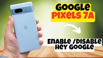 GOOGLE PIXEL 7A Enable /Disable hey Google || How to turn on /off hey google || Hey google setting