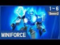 Miniforce Season2 Ep1~6