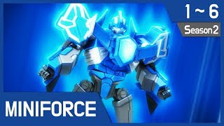 Miniforce Season2 Ep1~6