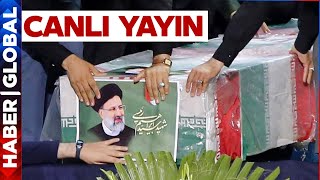 CANLI I İran'da Reisi Son Yolculuğuna Uğurlanıyor! İran İstihbarat Şefine Suikast!