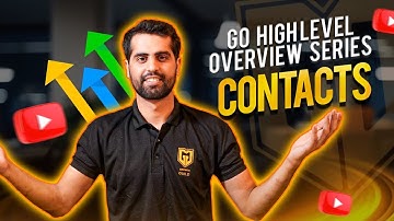 GoHighLevel Contacts Tutorial | Everything You Need to Know About Contacts in Go High Level