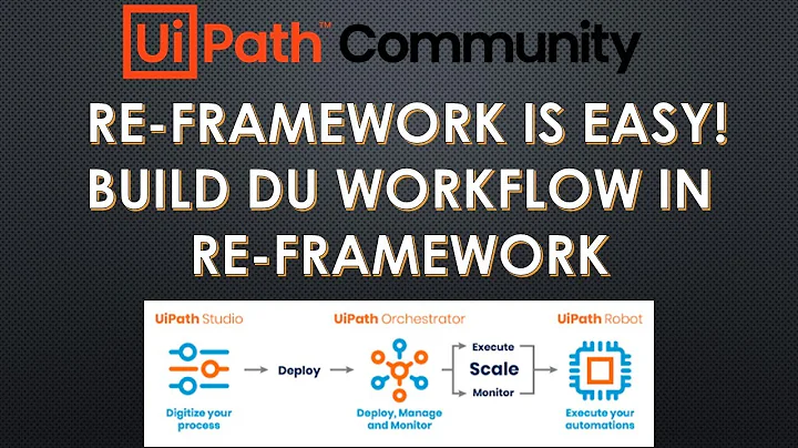 RE Framework UiPath | Build RE Framework workflow in 30 mins with simple steps from scratch tutorial
