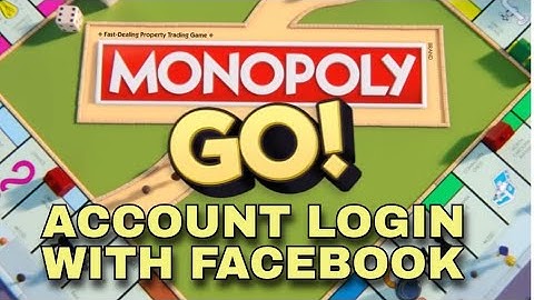 How to Login with Facebook in Monopoly Go 2025?