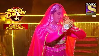 Rekha Ji हुई इस Performance से Impress! | Super Dancer | Classical Performance