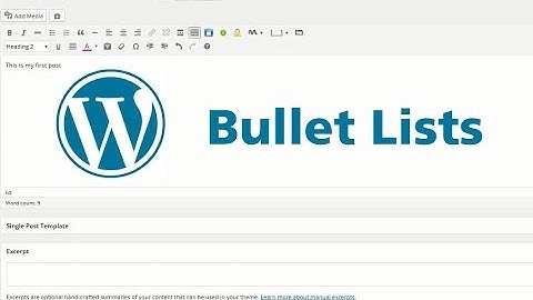 How to Create Bullet Lists in Your WordPress Posts and Pages