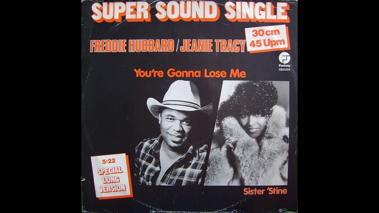 洋楽 Freddie Hubbard You're Gonna Lose Me 12\