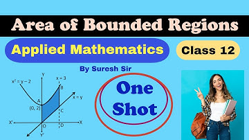 Area of bounded region - Application of Integrals - One Shot ..#appliedmathematics #class12maths 