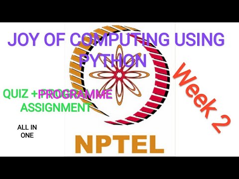 Week 2 | Joy of Computing using Python Assignment Answers | Programme+Quiz | NPTEL