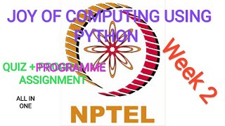 Week 2 | Joy of Computing using Python Assignment Answers | Programme+Quiz | NPTEL