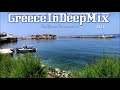 Greece in deep mix 2021  dj nikos danelakis  best of greek deep music