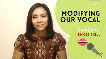 Modifying Our Vocal, Crash Course to Improve MC Skill