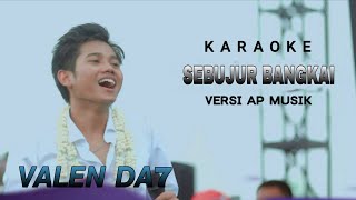 Download Lagu KONSER VALEN DA7 | KARAOKE SEBUJUR BANGKAI versi AP MUSIK MP3