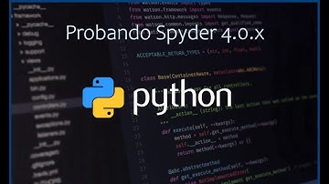 Probando el editor Spyder