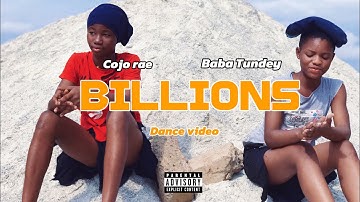 Cojo rae ft Baba tundey - Billions (Best female dancers in africa)