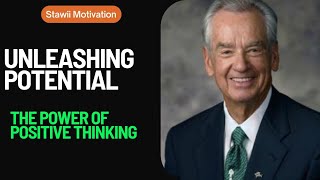 UNLEASHING POTENTIAL - The Power of Positive Thinking