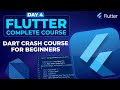 Dart Crash Course for Beginners - Flutter Course for Beginners #4