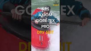 NRS - Axiom GORE-TEX® Pro Drysuit I Paddler Guide Gear Lab