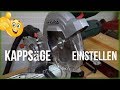 ► Kappsäge-Laser justieren: Metabo KGS 216 M einstellen