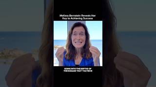 Keys To Achieving Success, with Melissa Bernstein