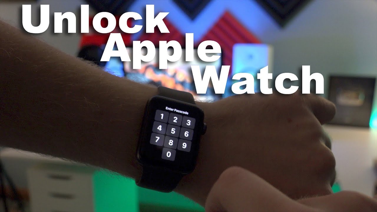 How To Unlock Apple Watch from Unknown 