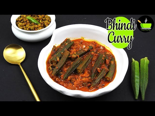 Bhindi Curry  | Bhindi Masala Curry | Bhindi Masala Recipe | Dhaba Style Bhindi Masala | She Cooks