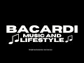 bacardi tsa pitori 005 ( bacardi | lifestyle | music )