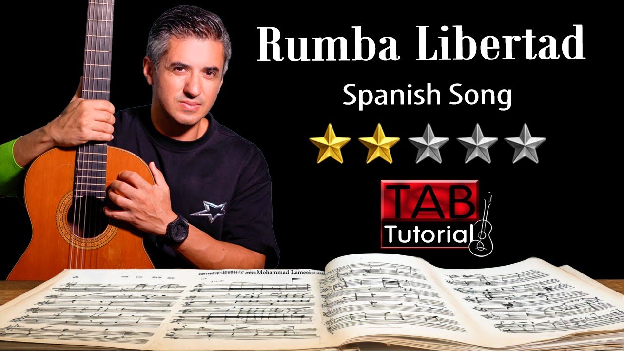 Rumba Libertad - Spanish Rumba | Fingerstyle Guitar Tutorial + Sheet & Tab