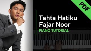 Tahta Hatiku - Fajar Noor (Piano Tutorial   Not Angka)