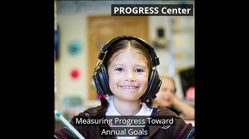 IEP Tip Sheet: Measuring Progress Toward Annual Goals