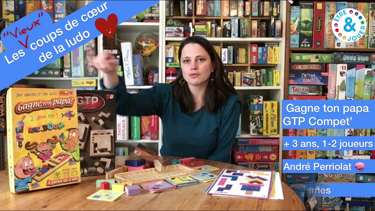 Les « vieux » coups de cœur de la ludothèque : GAGNE TON PAPA