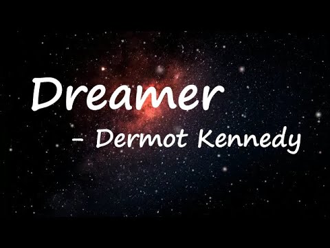 Dermot Kennedy –