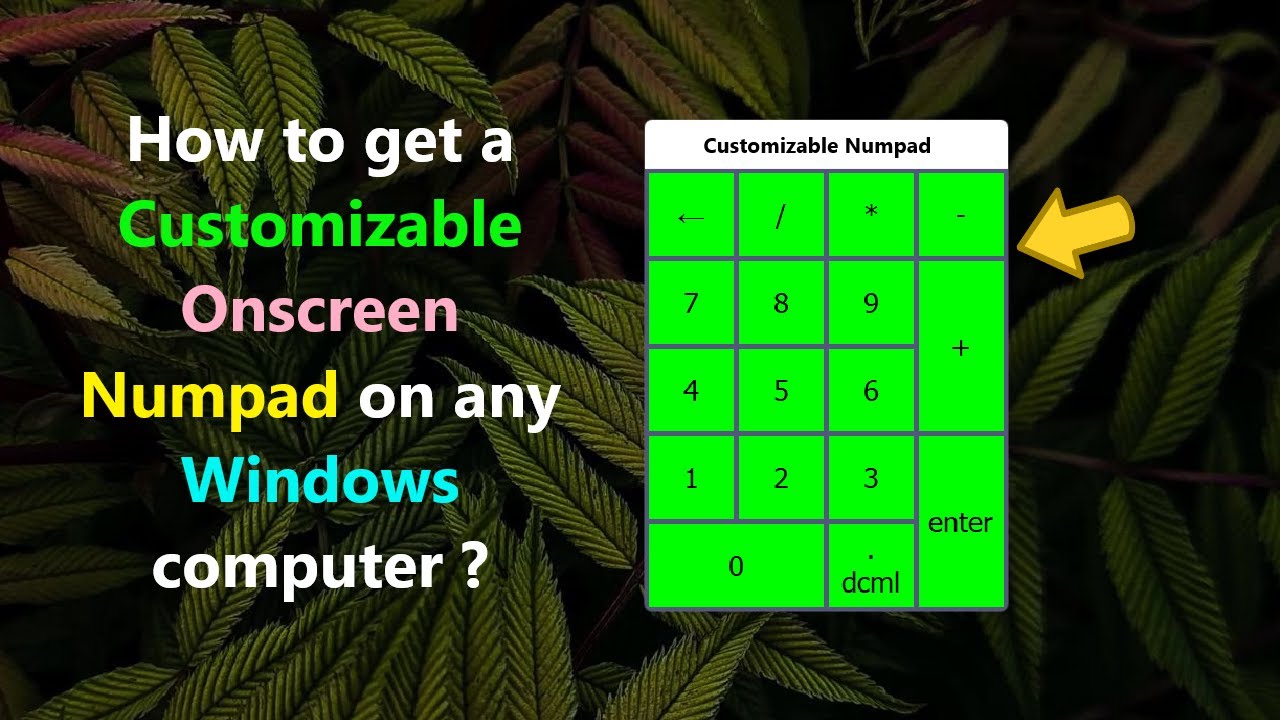 How to get a Customizable Onscreen Numpad on any Windows computer ...