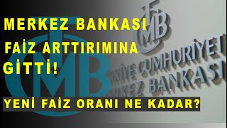 Merkez Bankasi Fai̇z Arttirimina Gi̇tti̇ Yeni̇ Fai̇z Orani Ne Kadar?