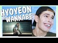 MV Reaction l HYOYEON 효연_Wannabe